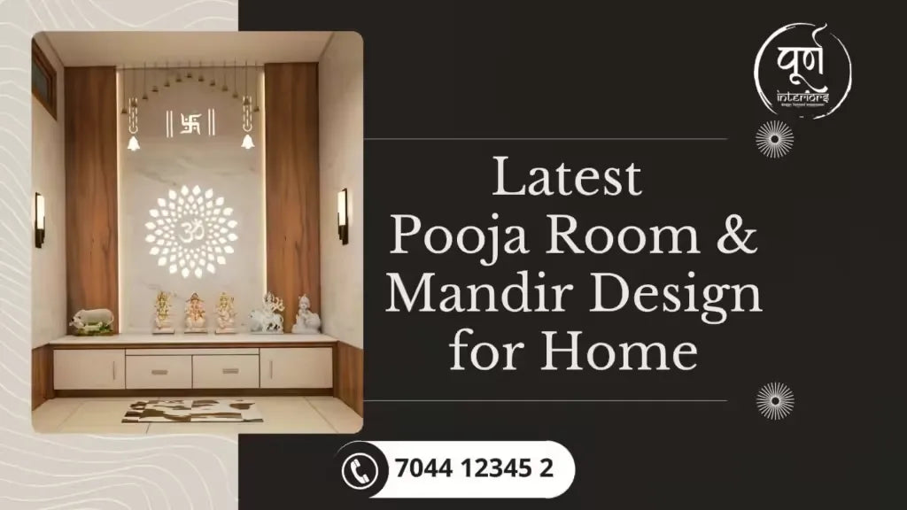 Latest Pooja Room & Mandir Design for Home