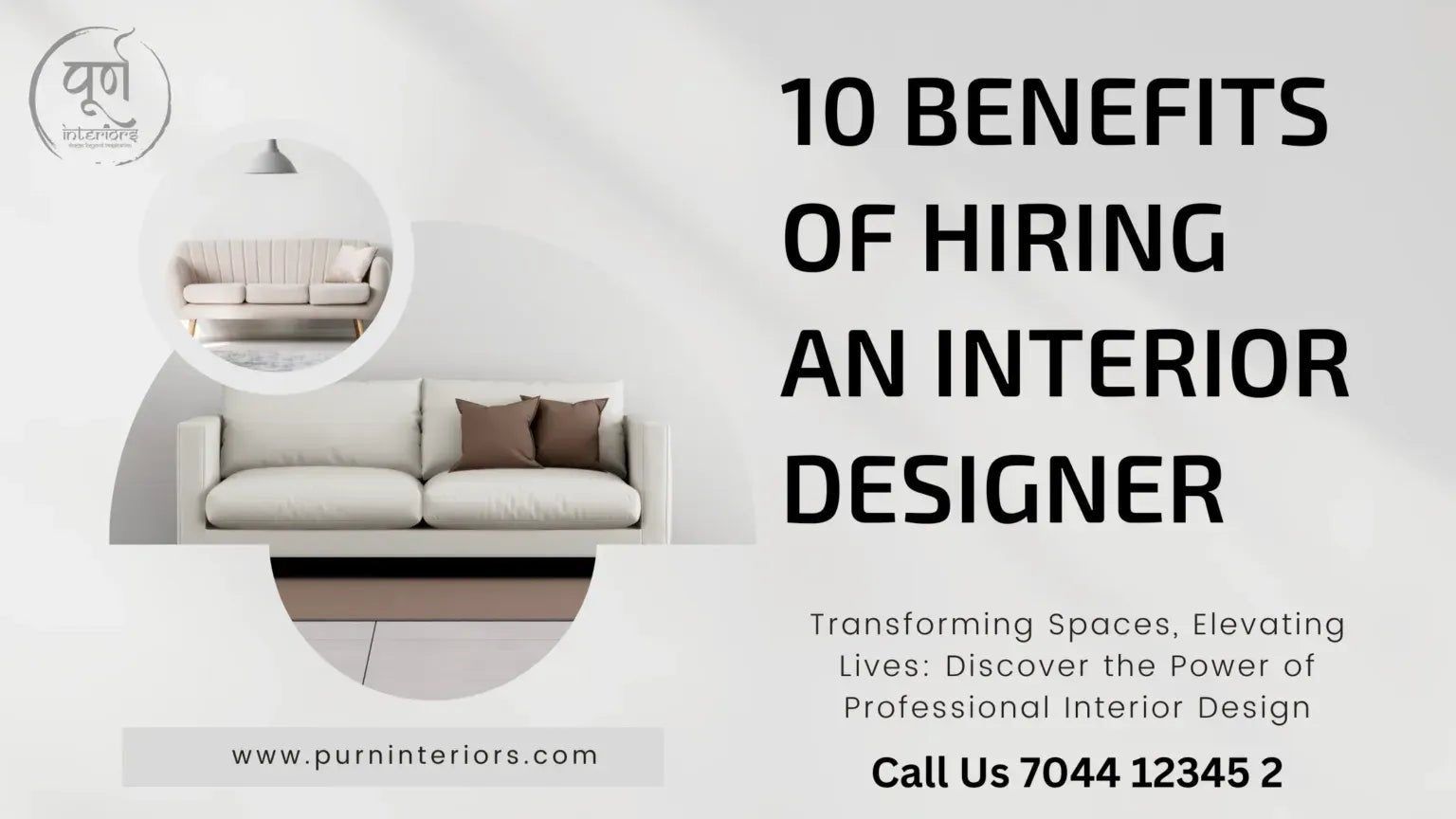 10 Benefits of Hiring an Interior Designer - purninteriors