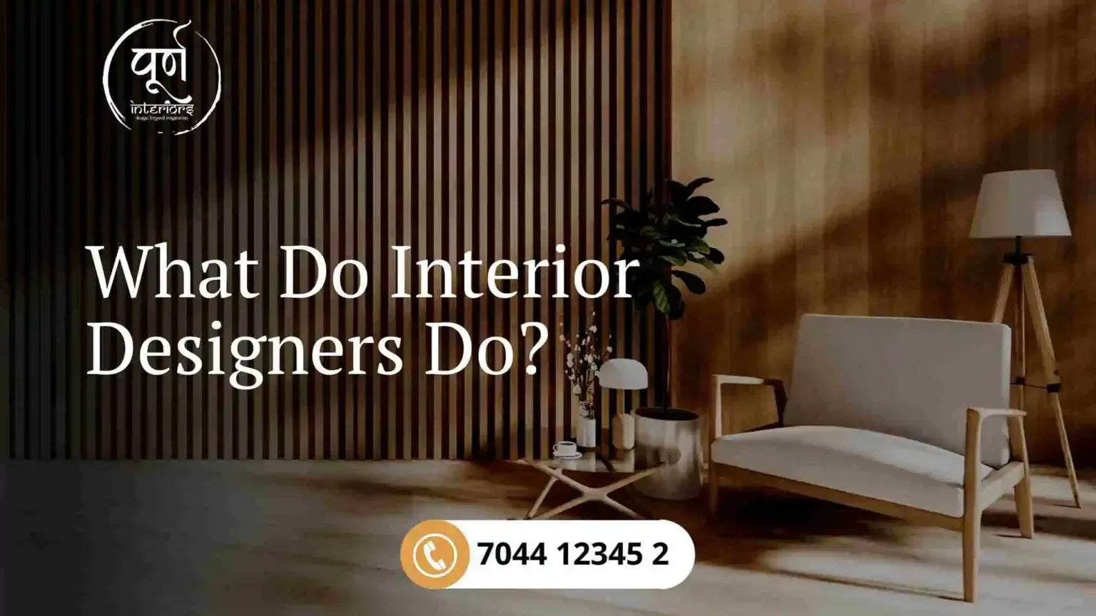 What Do Interior Designers Do?