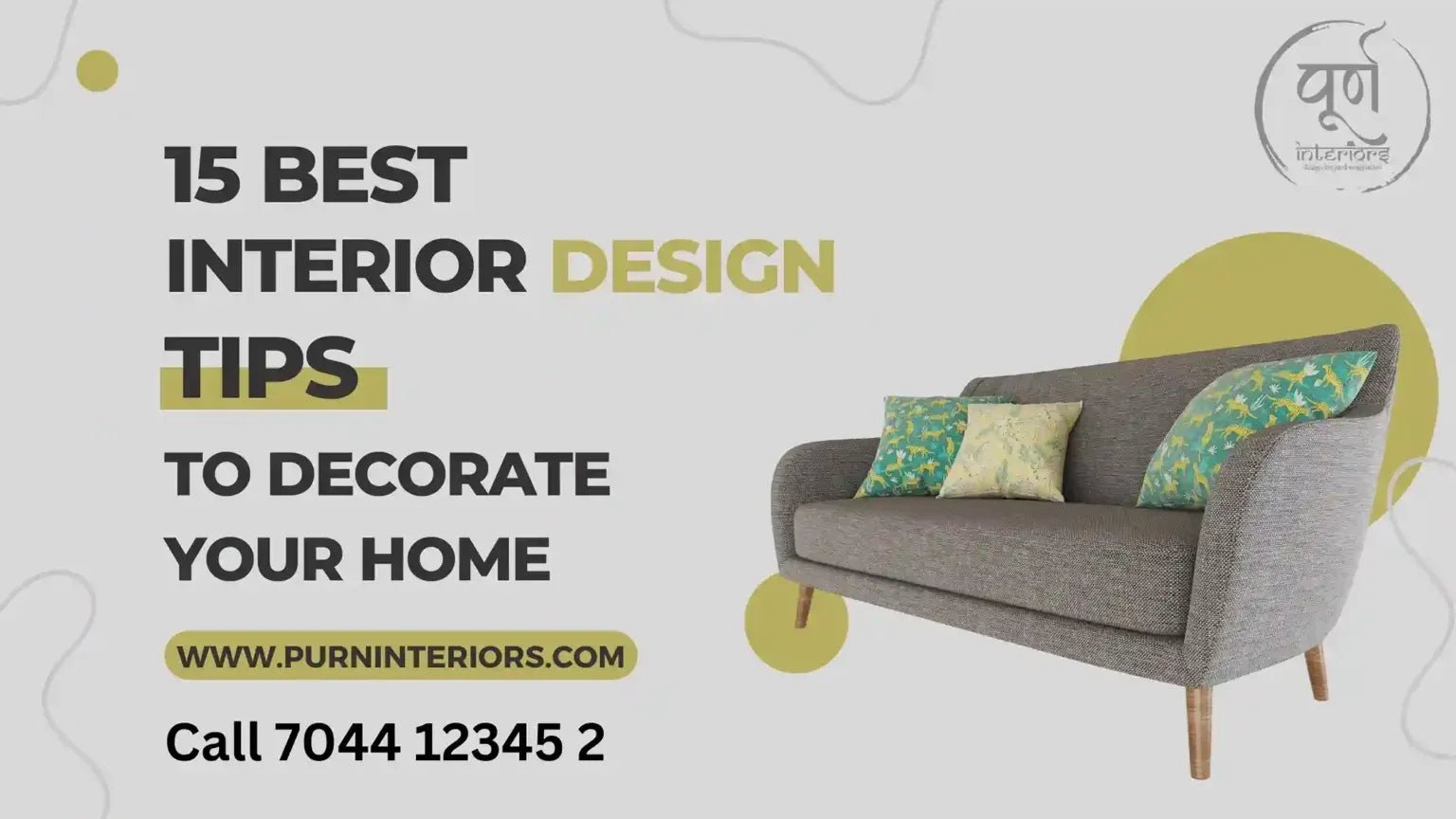 15 Best Interior Design Tips To Decorate Your Home - purninteriors