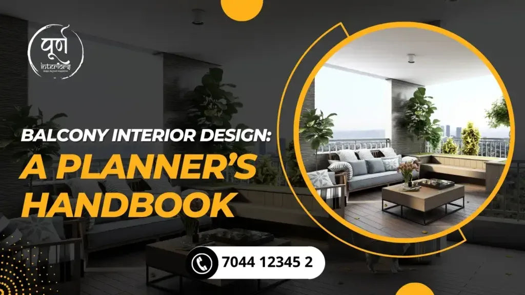 Balcony Interior Design: A Planner’s Handbook