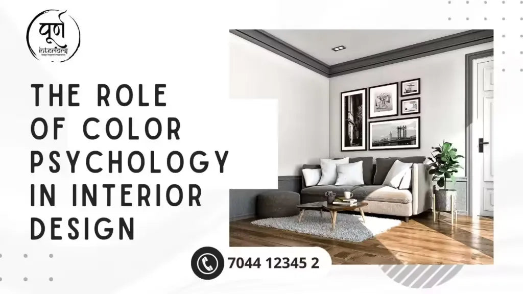 The Role of Color Psychology in Interior Design
